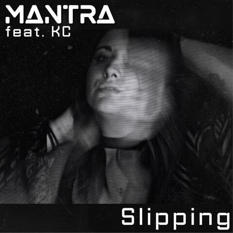 Slipping (feat. KC)