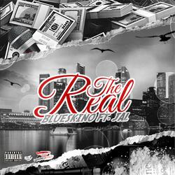 The Real (feat. JAL)