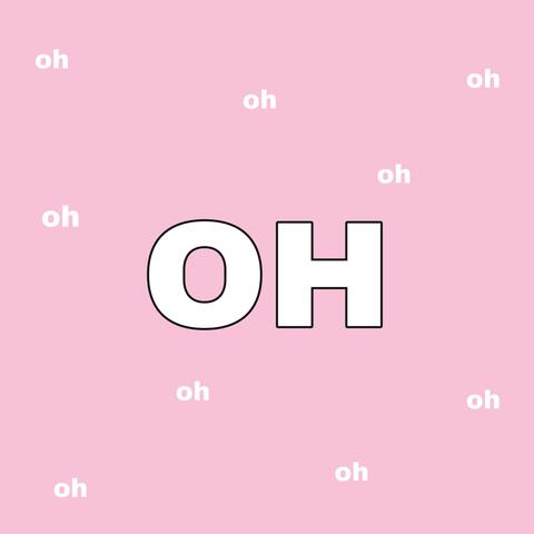OH (feat. Kaye Kashe)