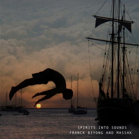 Spirits Into Sounds