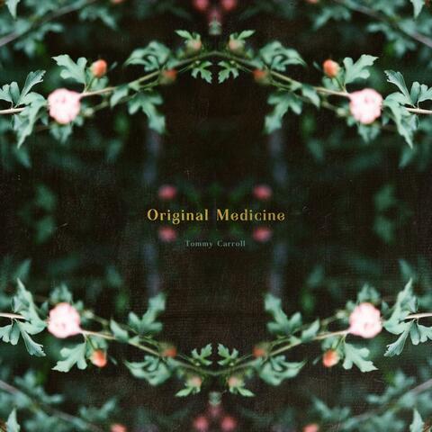 Original Medicine