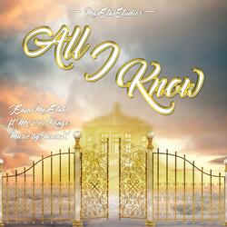 All I Know (feat. Mr.200 & Kongo)