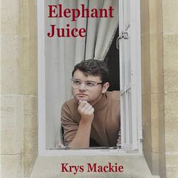 Elephant Juice