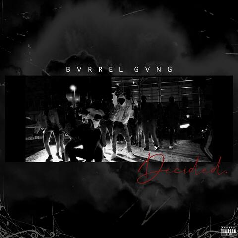 Bvrrel Gvng