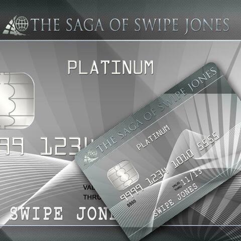 The Saga of Swipe Jones (Platinum Edition)