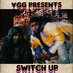 YGG Switch Up