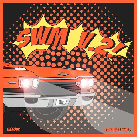 SWM V.2! (feat. Blackone Beats)
