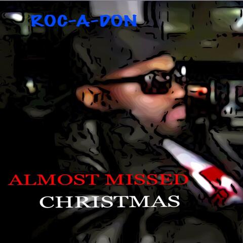 Almost Missed Christmas