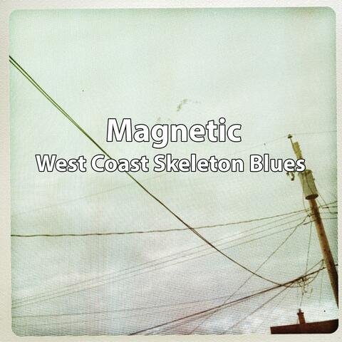 West Coast Skeleton Blues