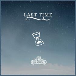 Last Time