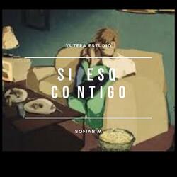 Si esq contigo