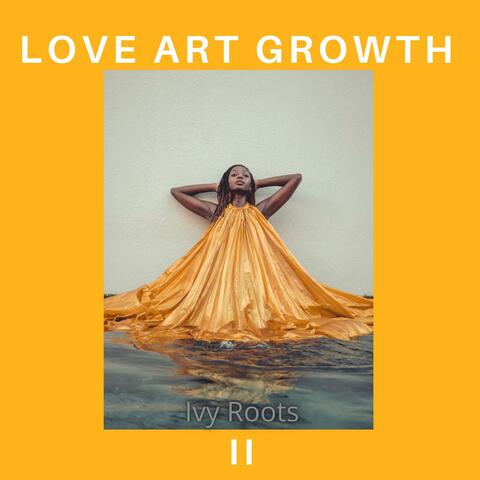 Love Art Growth 2