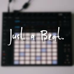 Just a Beat (Dance Battle Beat)