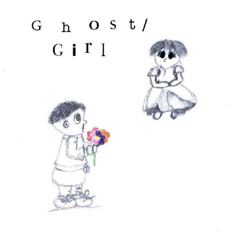 Ghost/Girl (feat. Bella Garcia)