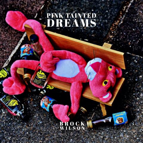 Pink Tainted Dreams