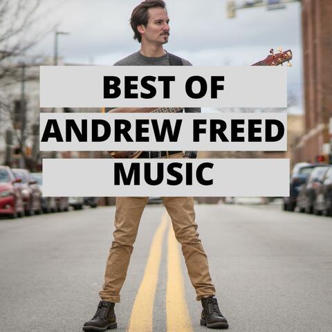 Best of Andrew Freed Music
