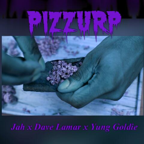 Pizzurp (feat. Jah & Dave Lamar)