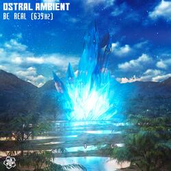 Be Real (639hz)