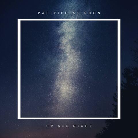 Up All Night