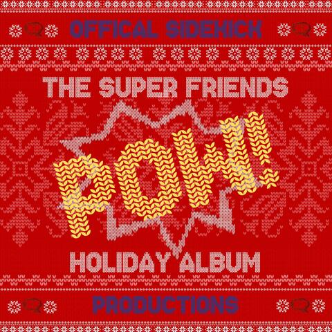 The Super Friends Holiday Album
