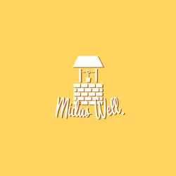 Midas Well.
