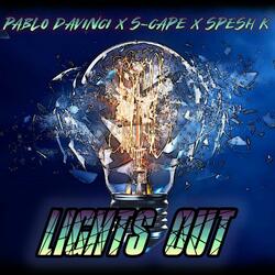 Lights Out (feat. S-Cape & Spesh K)
