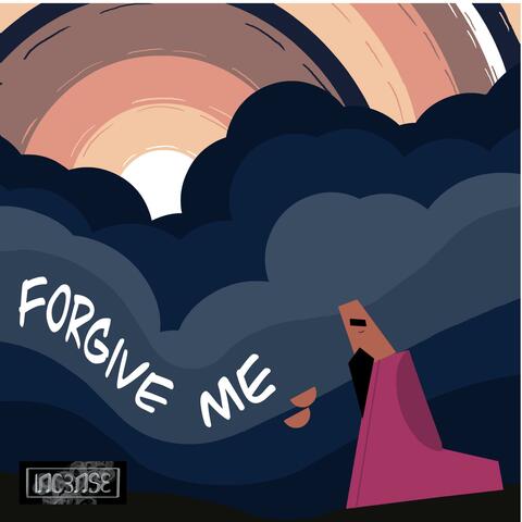 Forgive Me