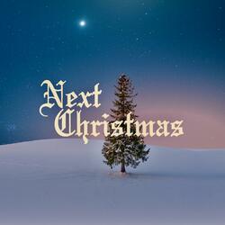 Next Christmas