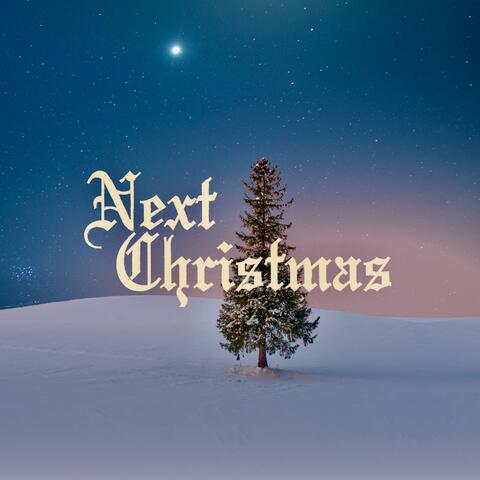 Next Christmas