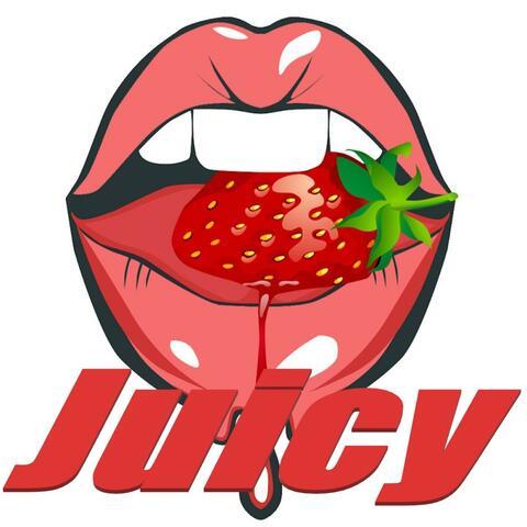 Juicy