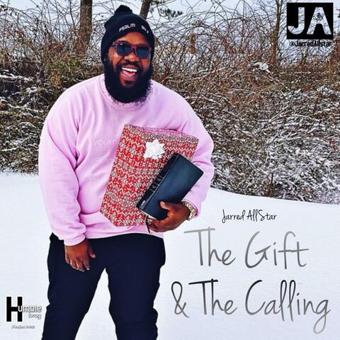 The Gift and the Calling