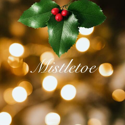 Mistletoe (feat. Andrew Chaney)