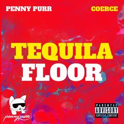 Tequila Floor (feat. Coerce)