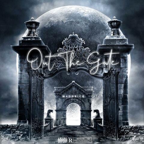 Out The Gate