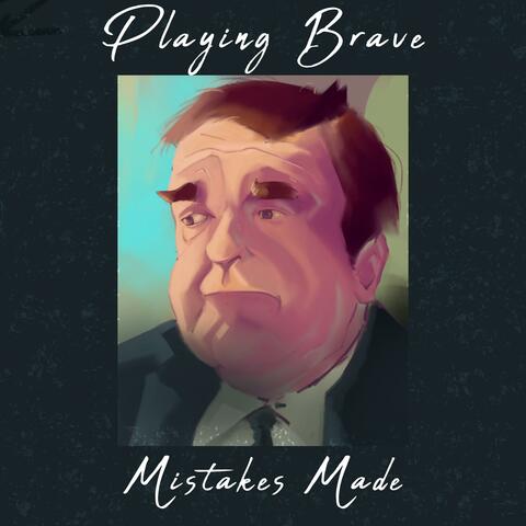 Mistakes Made