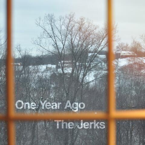 One Year Ago
