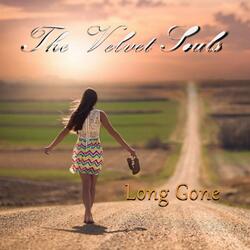 Long Gone