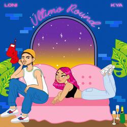 Último Round (feat. KYA)