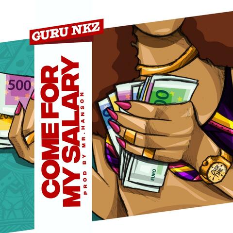 Come For my Salary