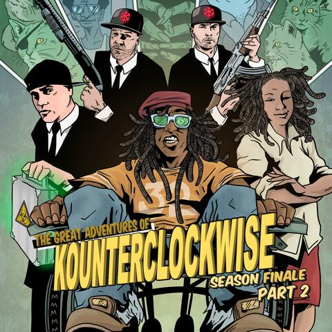 The Great Adventures Of Kounterclockwise Season Finale Part Two