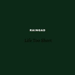 Life Too Short