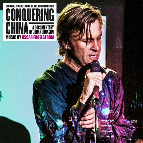 Conquering China (Original Motion Picture Soundtrack)
