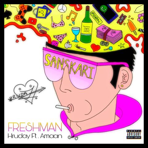 Freshman (feat. Amaan)