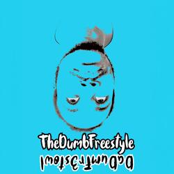 TheDumbFreestyle