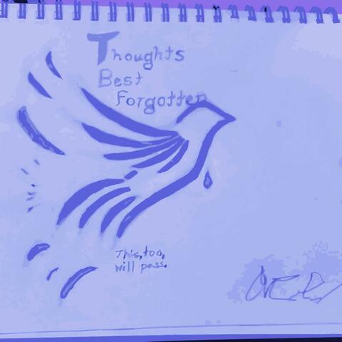 Thoughts Best Forgotten