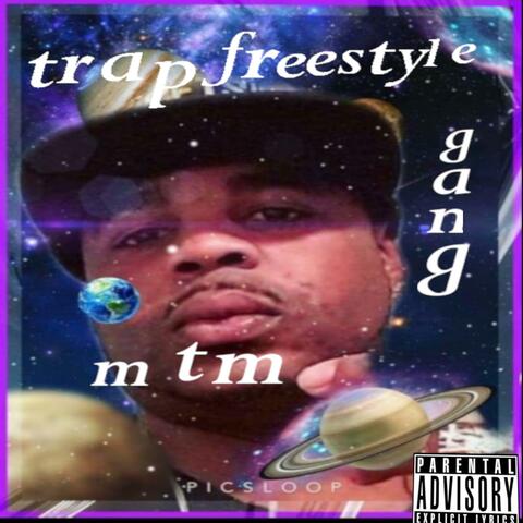 Trap freestyle