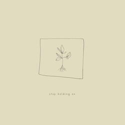 Stop Holding On