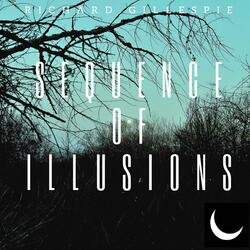 Sequence of Illusions