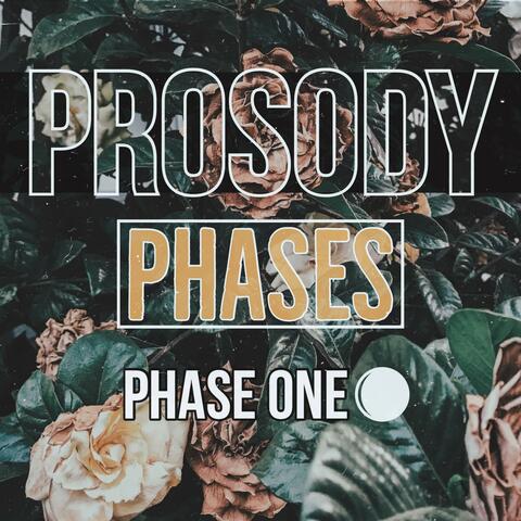 Phases: Phase One