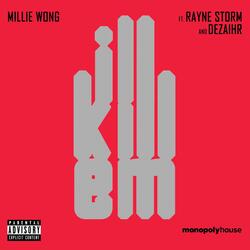 I'll Kill Em (feat. Rayne Storm & Dezaihr)